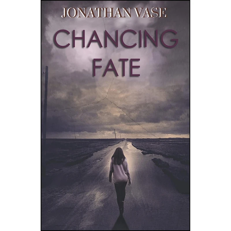 کتاب Chancing Fate اثر Jonathan Vase انتشارات تازه ها