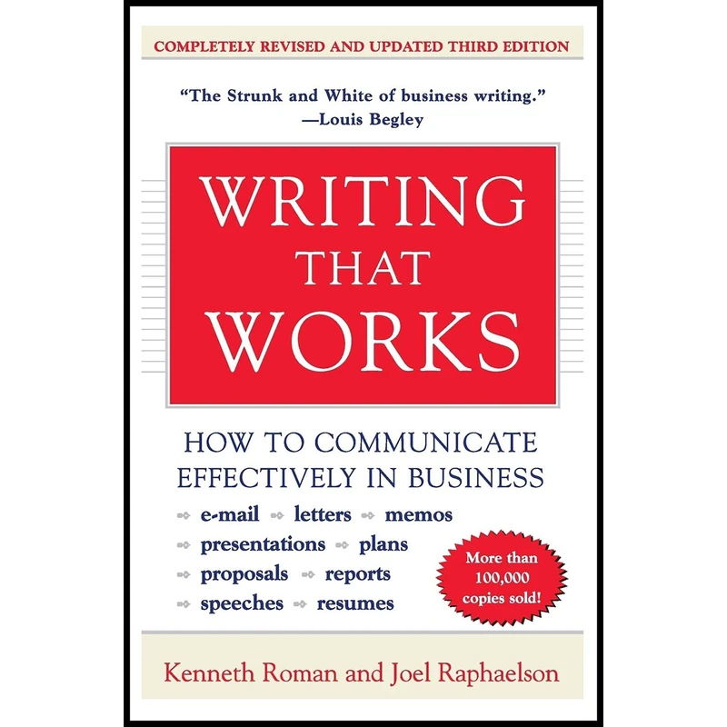 کتاب Writing That Works; How to Communicate Effectively In Business اثر Kenneth Roman and Joel Raphaelson انتشارات Collins Reference