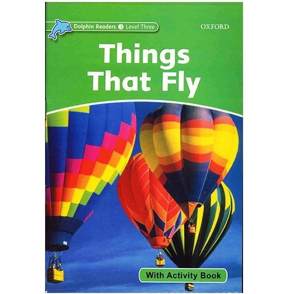 کتاب زبان Things That FLy - With Activity Book کتاب زبان Things That FLy - With Activity Book