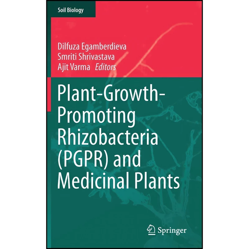کتاب Plant-Growth-Promoting Rhizobacteria  اثر جمعي از نويسندگان انتشارات Springer