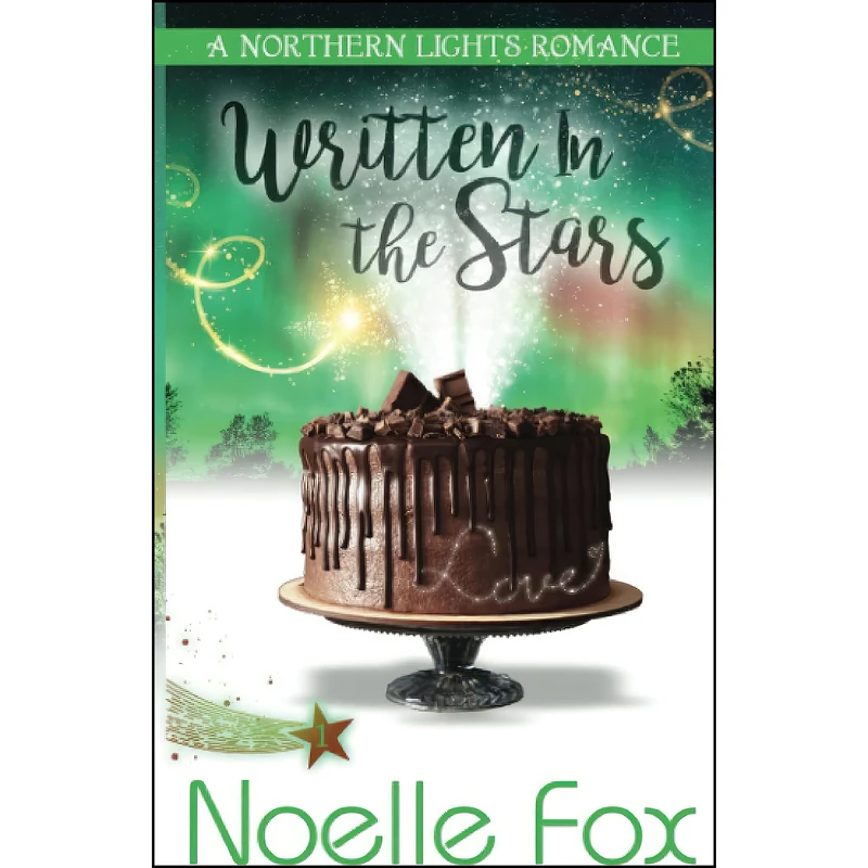 کتاب Written in the Stars  اثر Noelle Fox انتشارات تازه ها