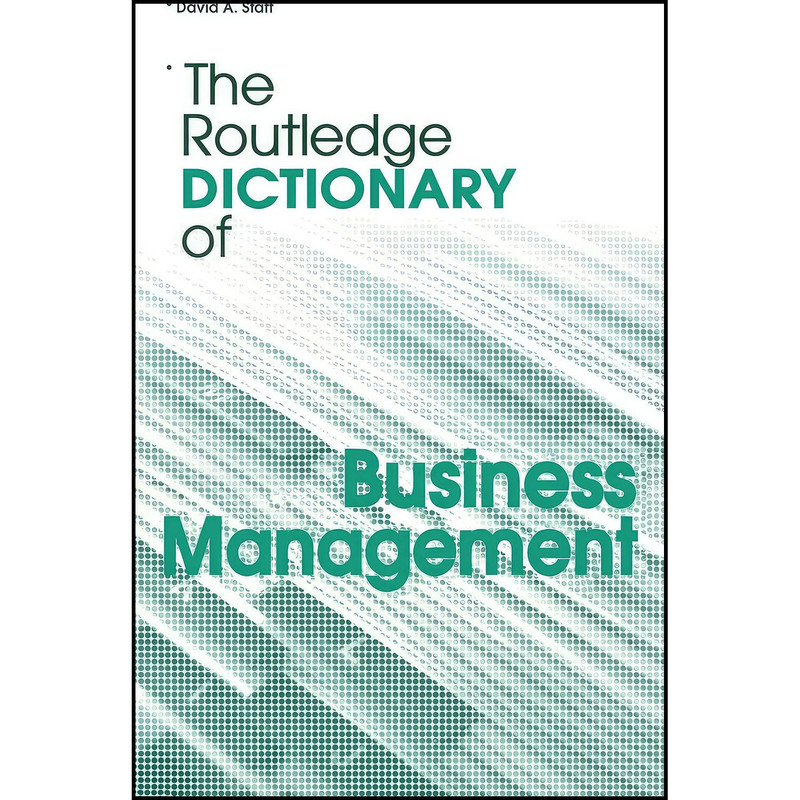 قیمت و خرید کتاب The Routledge Dictionary of Business Management اثر ...
