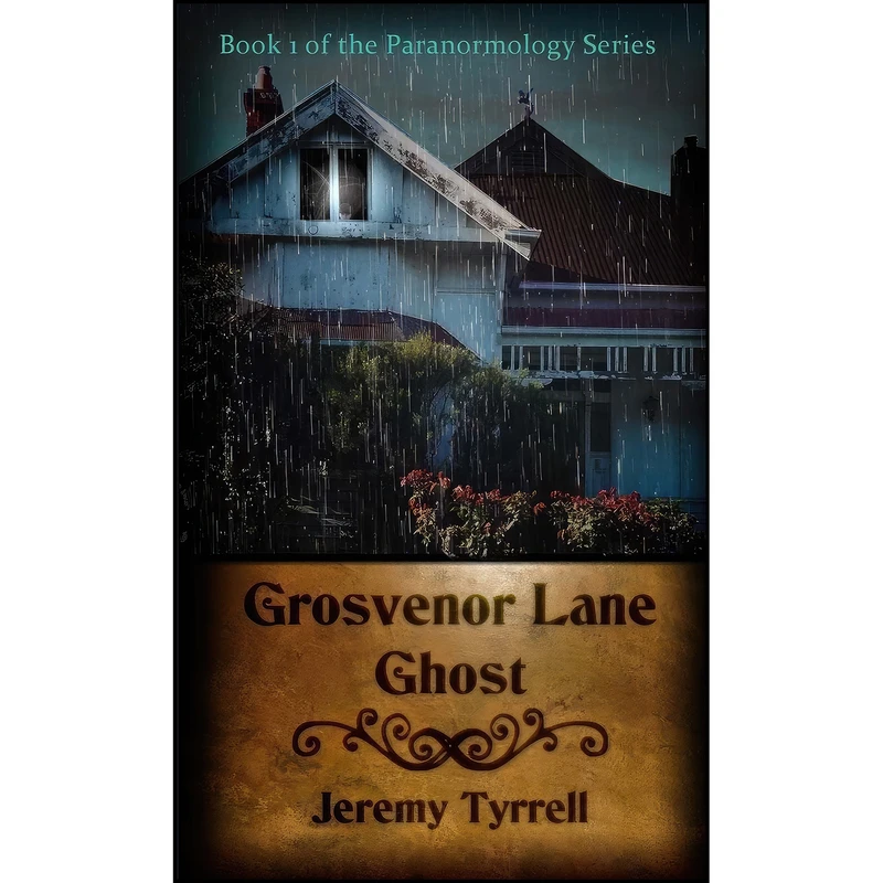 کتاب Grosvenor Lane Ghost اثر Jeremy Tyrrell انتشارات lulu.com
