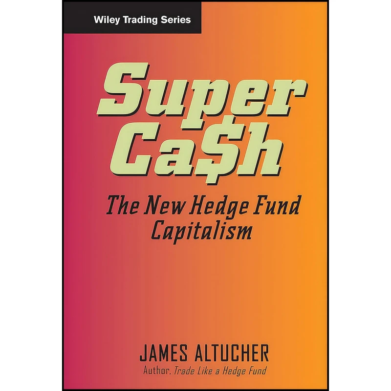 کتاب SuperCash اثر James Altucher انتشارات Wiley