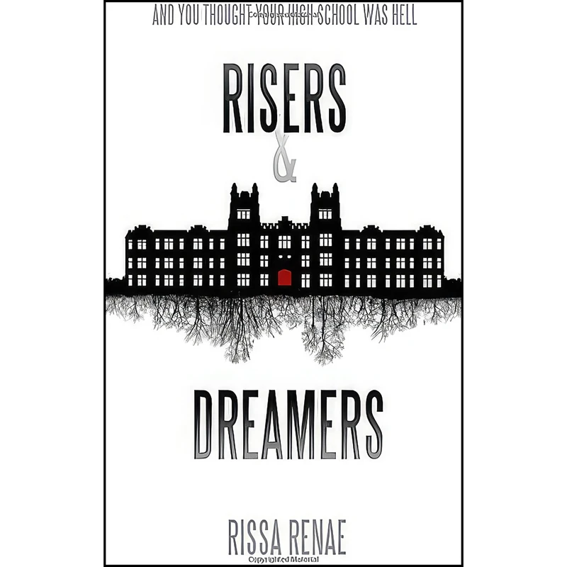 کتاب Risers and Dreamers  اثر Rissa Renae انتشارات تازه ها