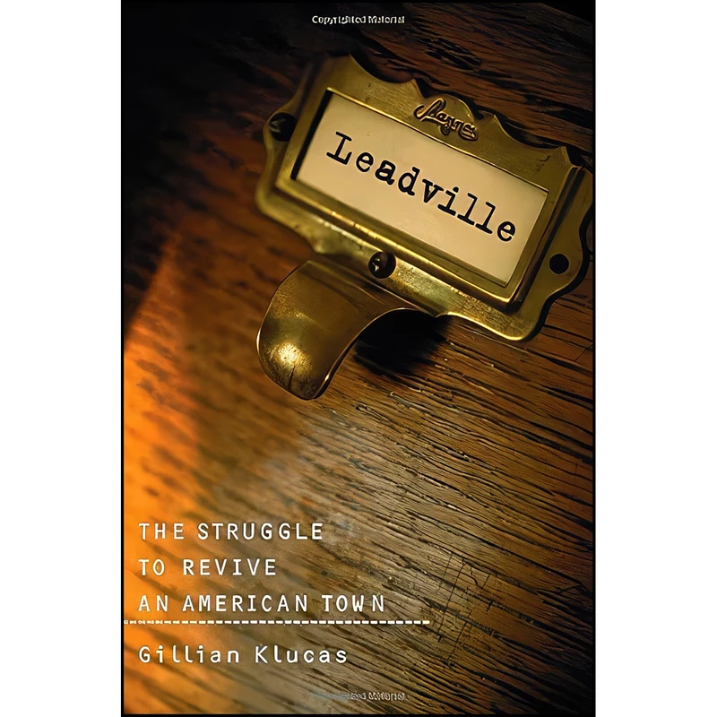 کتاب Leadville اثر Gillian Klucas انتشارات Island Press