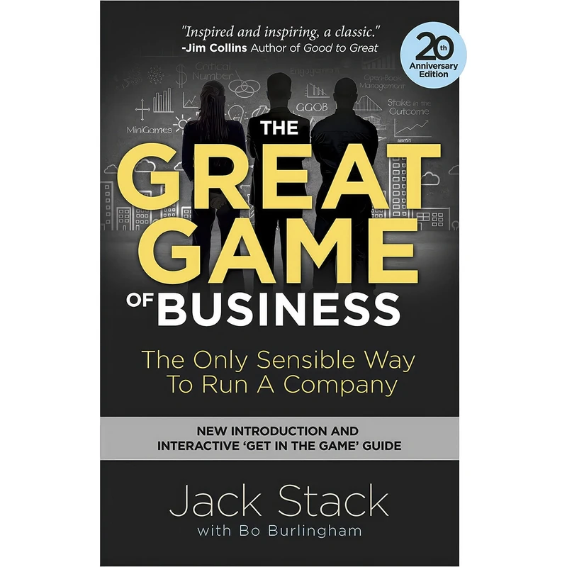 کتاب The Great Game of Business, Expanded and Updated اثر Jack Stack and Bo Burlingham انتشارات Currency