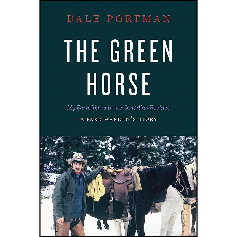کتاب The Green Horse اثر Dale Portman انتشارات Rocky Mountain Books