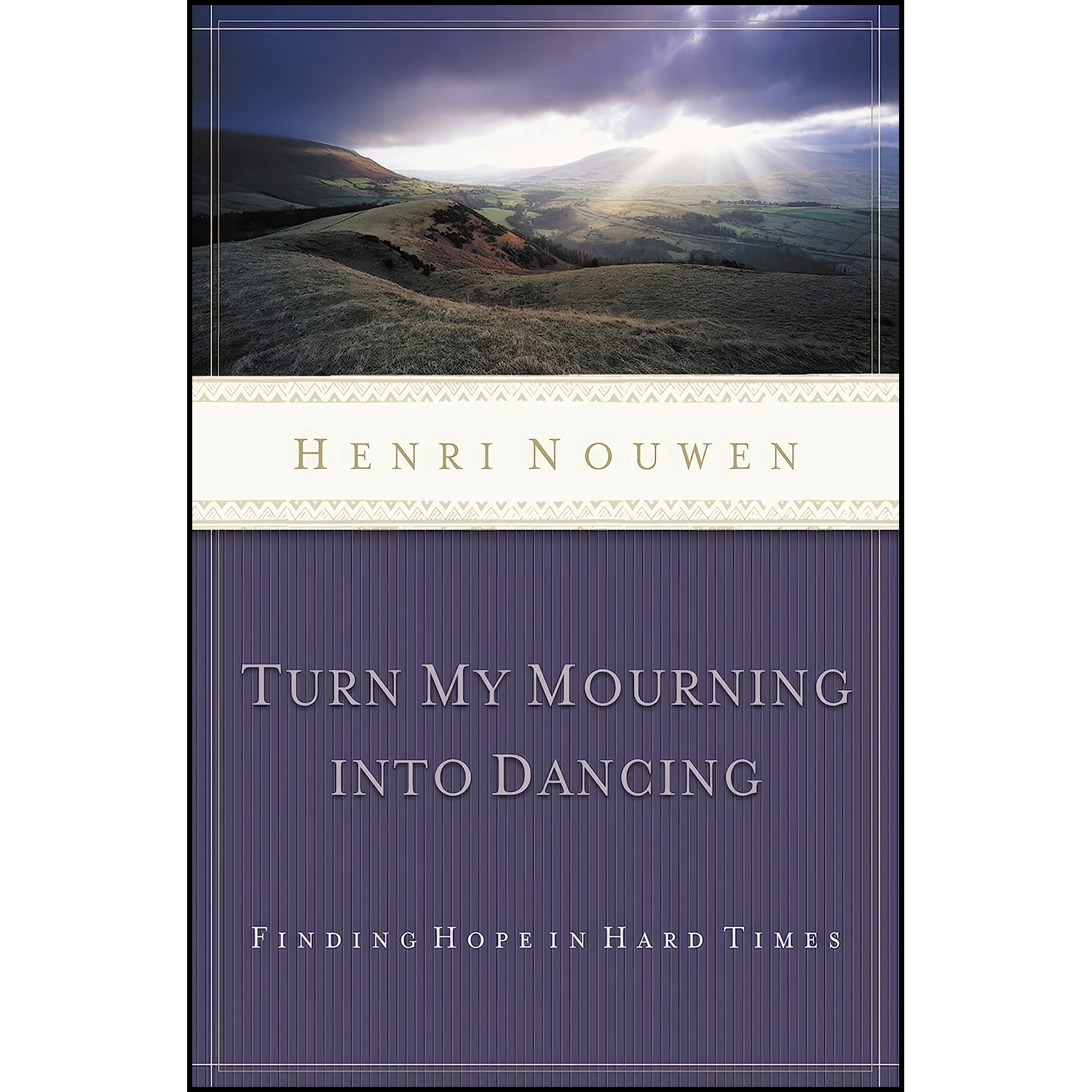 کتاب Turn My Mourning into Dancing اثر Henri J. M. Nouwen انتشارات Thomas Nelson