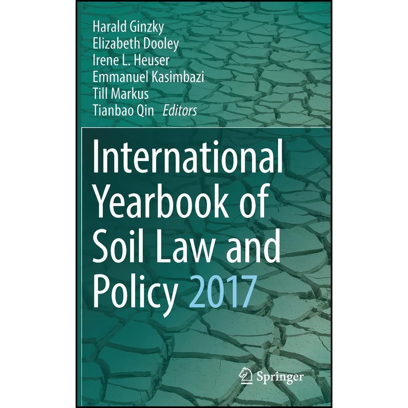 کتاب International Yearbook of Soil Law and Policy 2017 اثر جمعي از نويسندگان انتشارات Springer