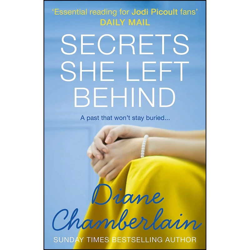 کتاب Secrets She Left Behind اثر Diane Chamberlain انتشارات HQ