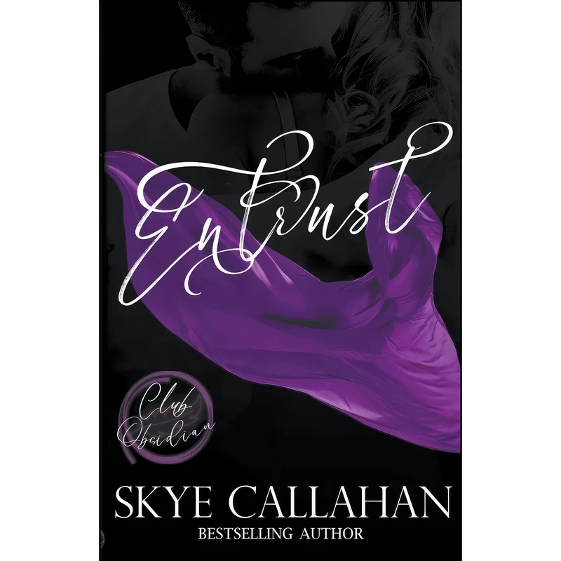 کتاب Entrust  اثر Skye Callahan انتشارات تازه ها