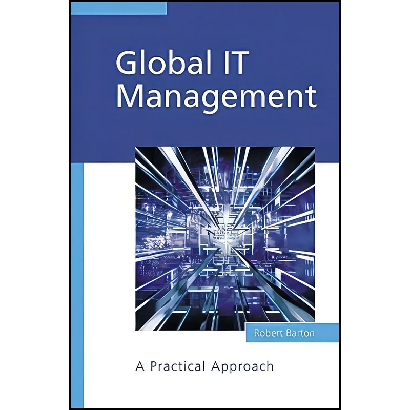 کتاب Global IT Management اثر Robert Barton انتشارات Wiley