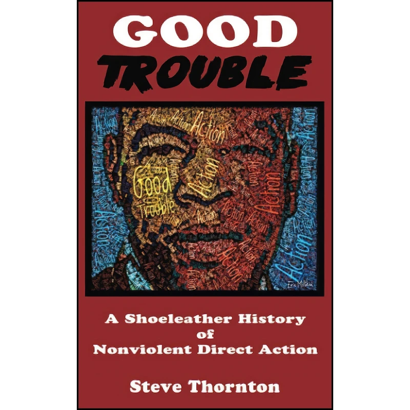 کتاب Good Trouble اثر Steve Thornton انتشارات تازه ها