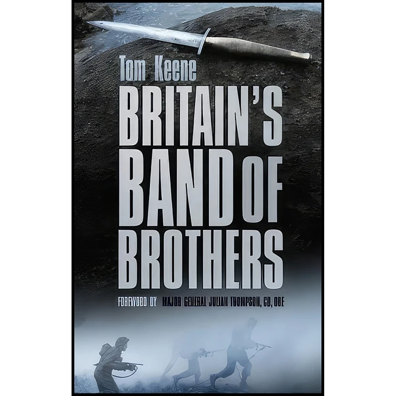 کتاب Britain's Band of Brothers اثر جمعي از نويسندگان انتشارات Spellmount
