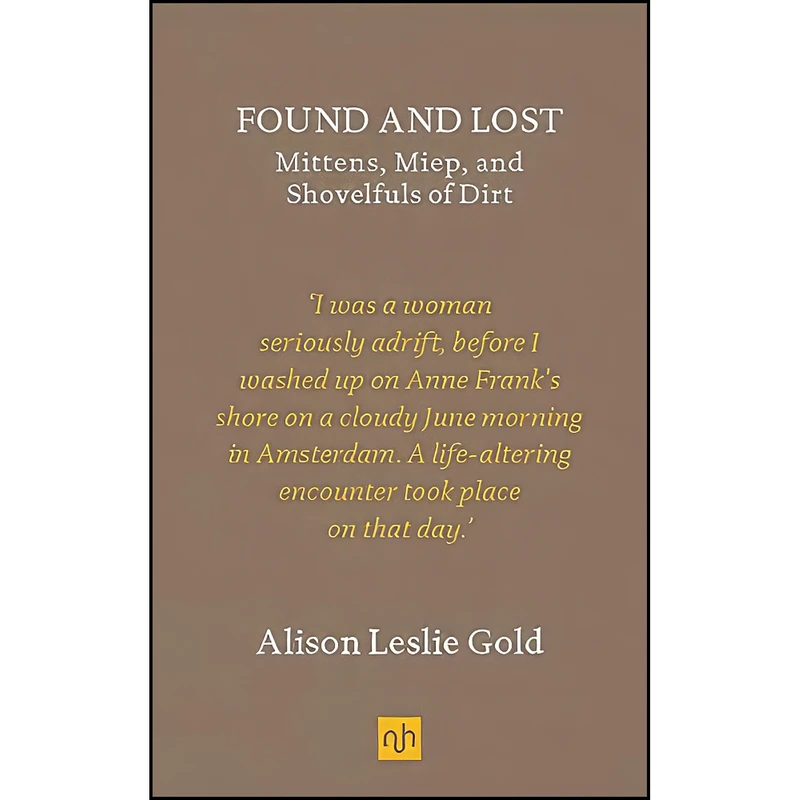 کتاب Found and Lost اثر Alison Leslie Gold انتشارات Notting Hill Editions