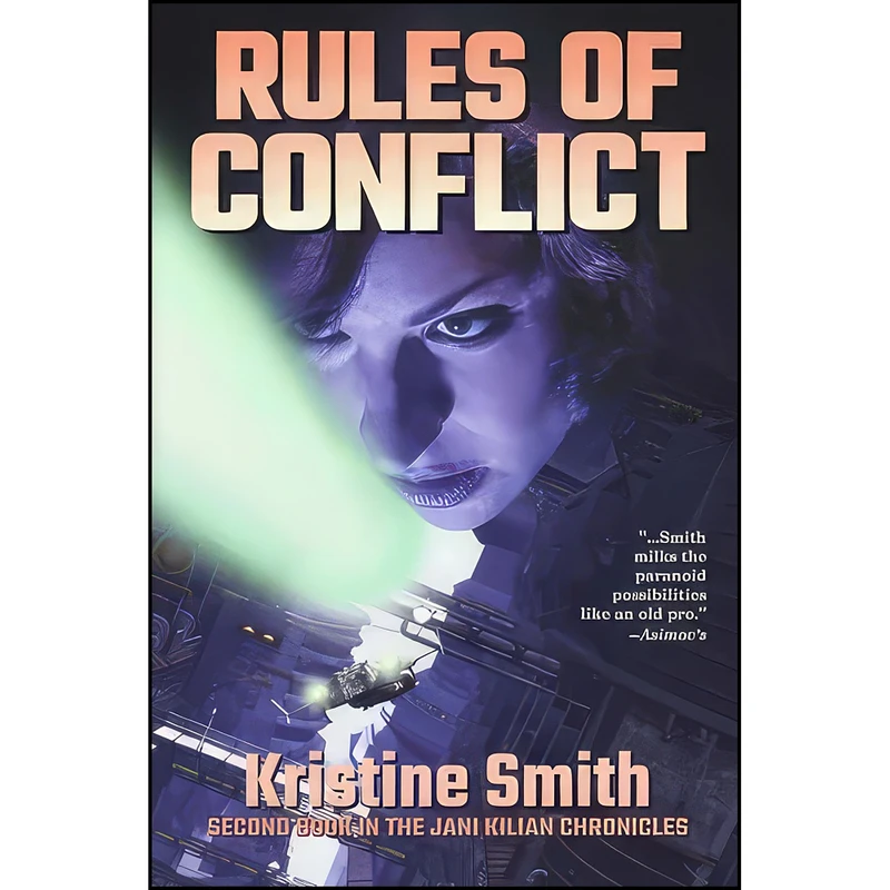کتاب Rules of Conflict  اثر Kristine Smith انتشارات تازه ها