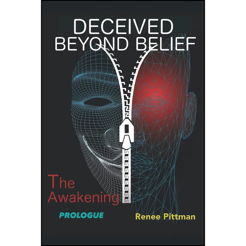 کتاب Deceived Beyond Belief - The Awakening اثر Renee Pittman انتشارات تازه ها