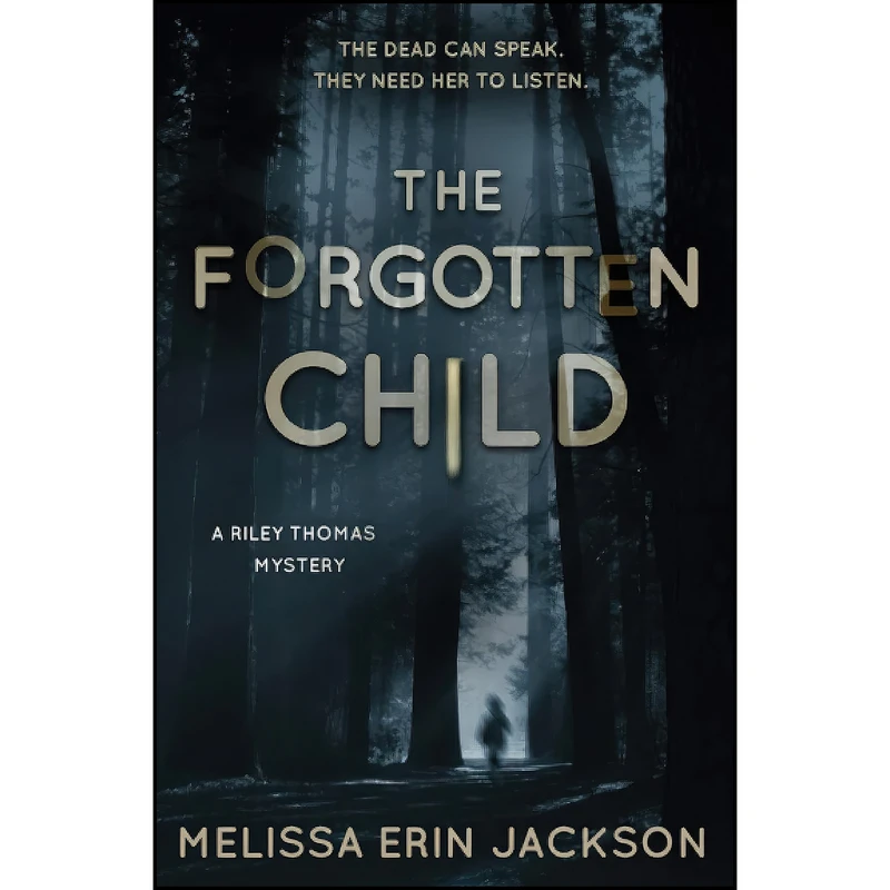 کتاب The Forgotten Child  اثر Melissa Erin Jackson انتشارات تازه ها