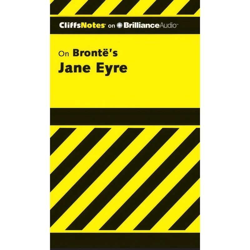 کتاب Jane Eyre اثر Karin Jacobson Ph.D. and Ellen Grafton انتشارات CliffsNotes on Brilliance