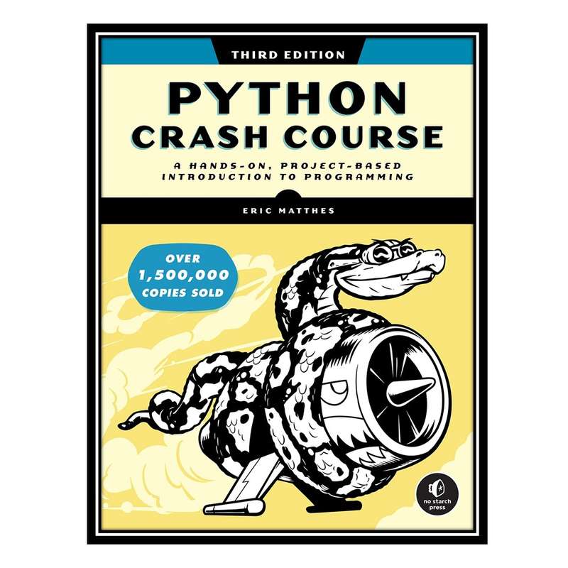 کتاب Python Crash Course اثر Eric Matthes انتشارات مؤلفین طلایی کتاب Python Crash Course اثر Eric Matthes انتشارات مؤلفین طلایی