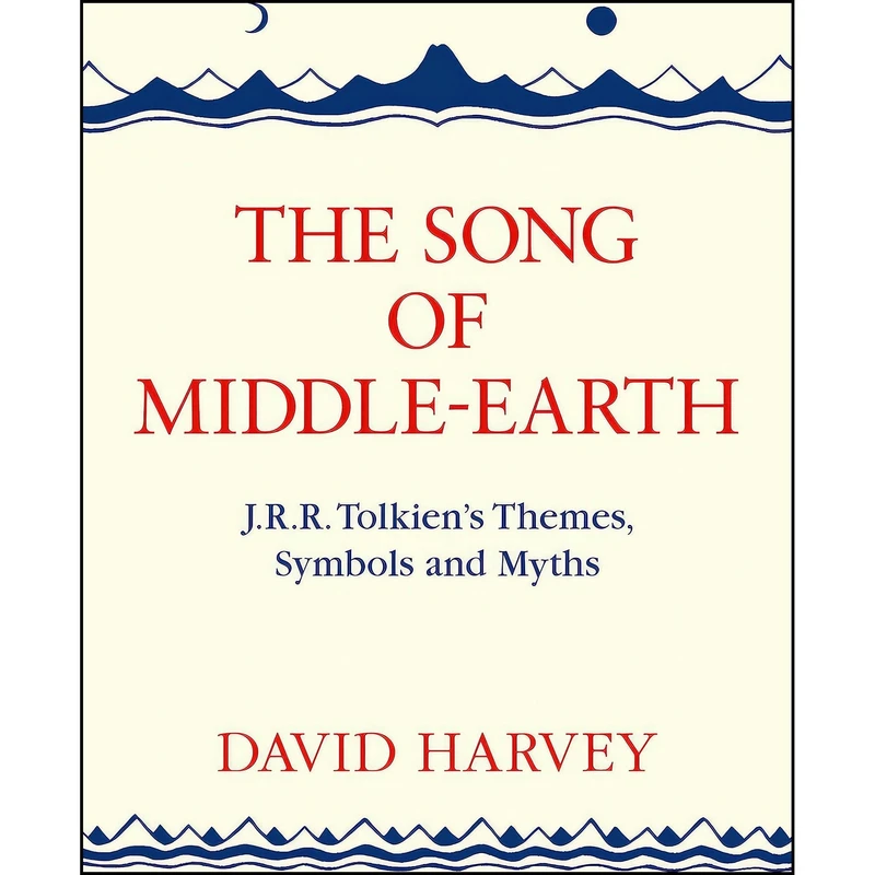 کتاب The Song of Middle-Earth اثر DAVID HARVEY انتشارات GARDNERS VI BOOKS AMS006