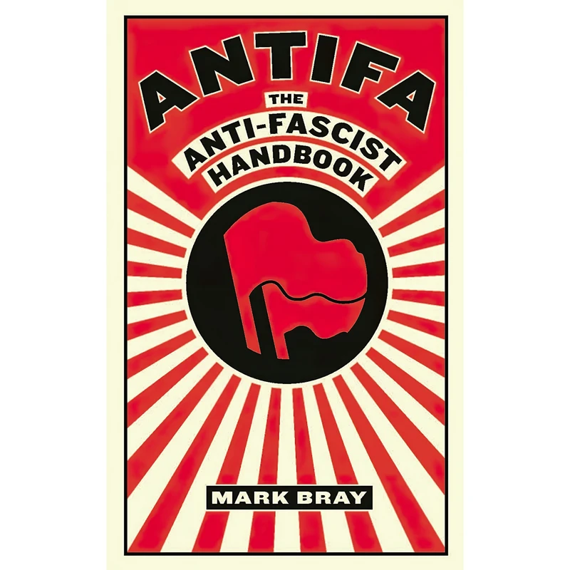 کتاب Antifa اثر Mark Bray انتشارات Melbourne University Press