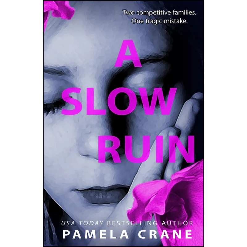 کتاب A Slow Ruin  اثر Pamela Crane انتشارات تازه ها