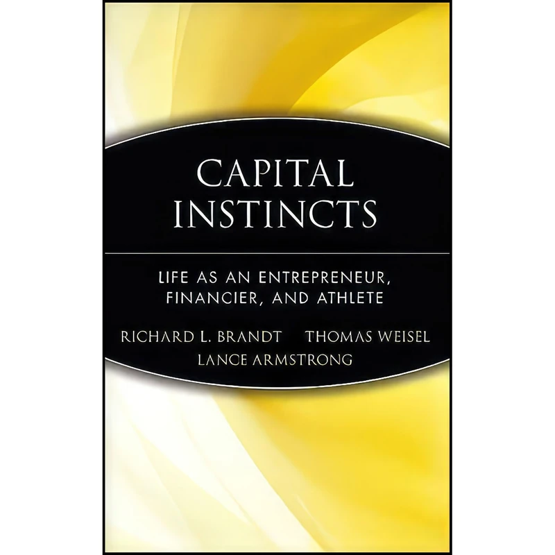 کتاب Capital Instincts اثر جمعي از نويسندگان انتشارات Wiley