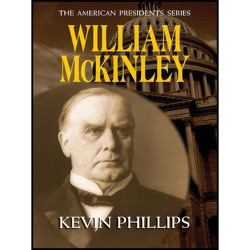 کتاب William McKinley اثر Kevin P. Phillips انتشارات Thorndike Press