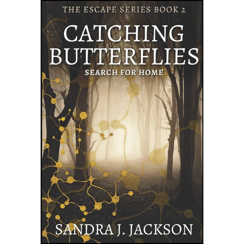 کتاب Catching Butterflies اثر Sandra J. Jackson انتشارات تازه ها