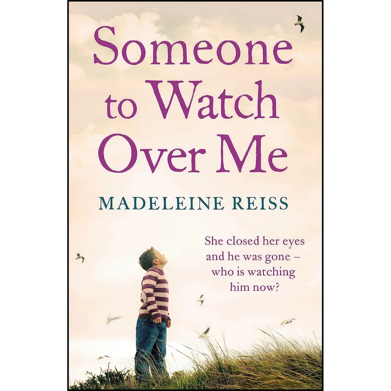 کتاب Someone to Watch Over Me اثر Madeleine Reiss انتشارات HarperCollins Publishers