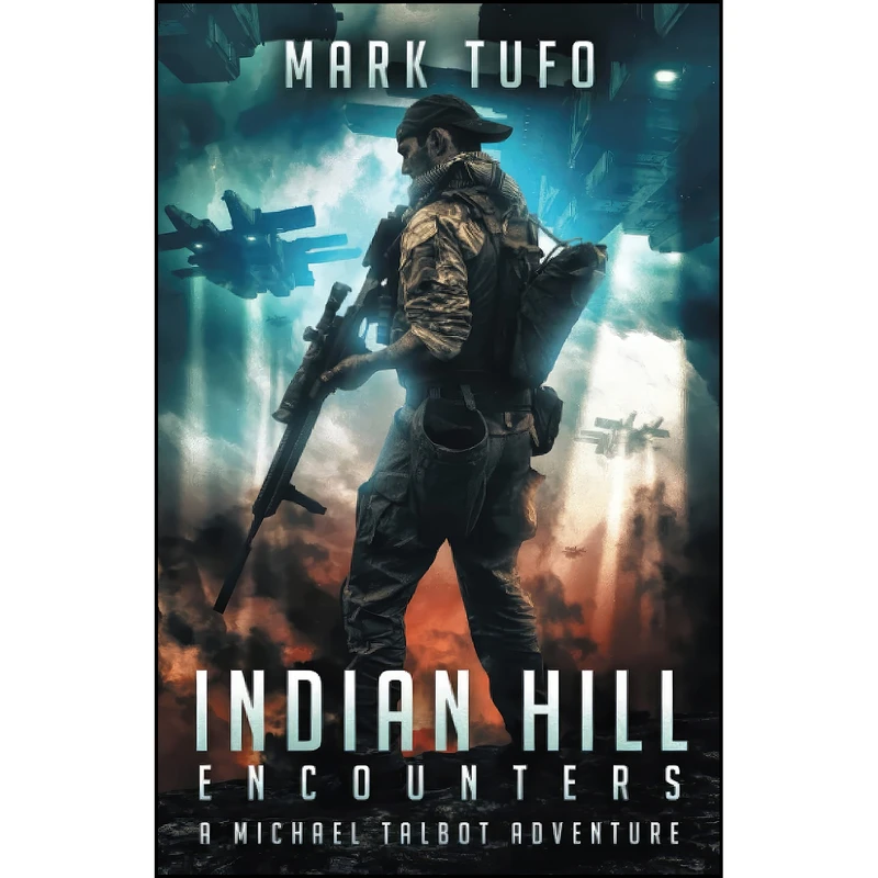 کتاب Indian Hill 1 اثر Mark Tufo انتشارات تازه ها