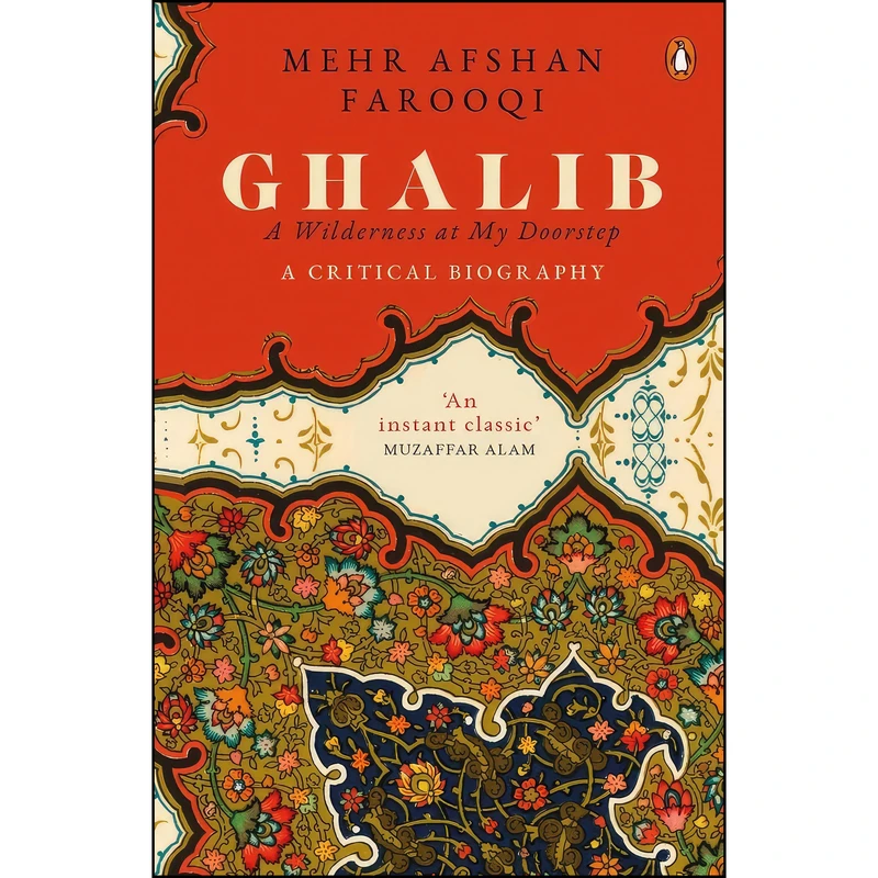 کتاب Ghalib اثر Mehr Afshan Farooqi انتشارات India Allen Lane