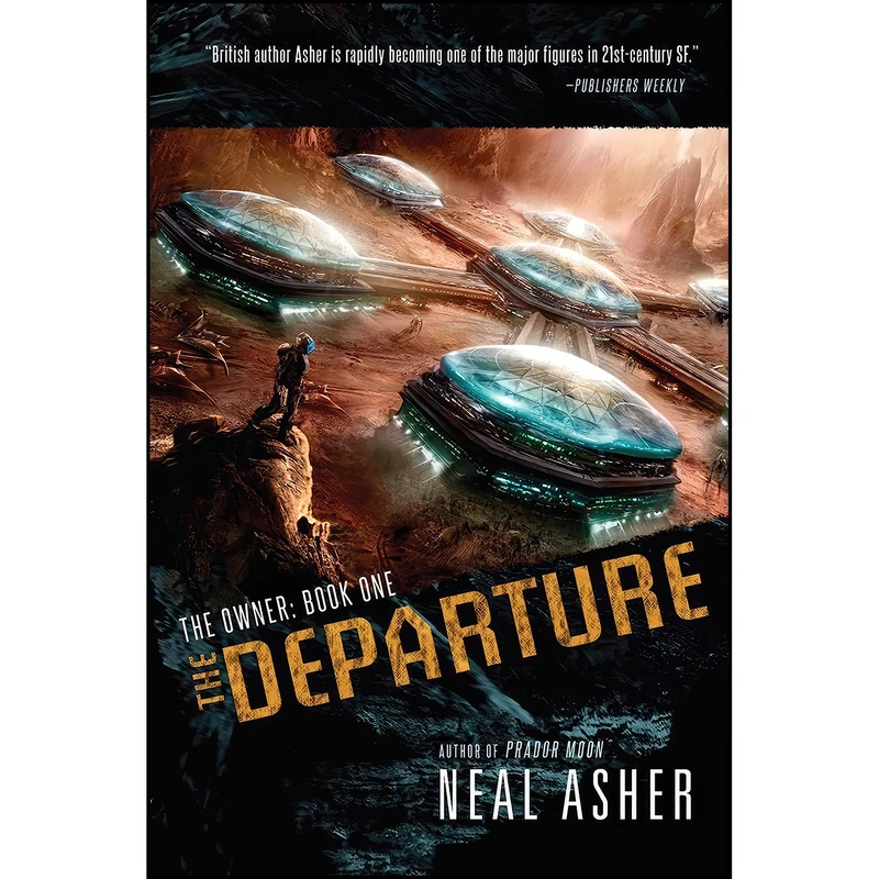 کتاب The Departure اثر Neal L. Asher انتشارات Night Shade
