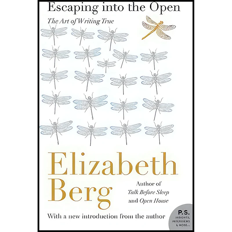 کتاب Escaping into the Open اثر Elizabeth Berg انتشارات Harper Perennial