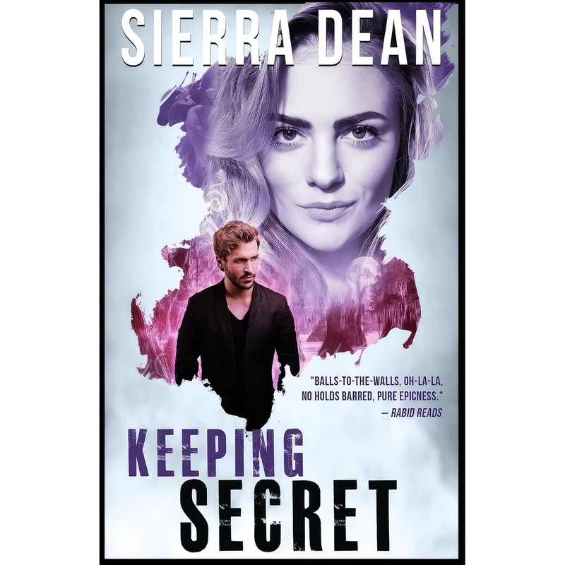 کتاب Keeping Secret  اثر Sierra Dean انتشارات تازه ها