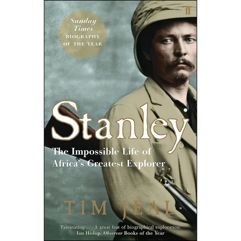 کتاب Stanley اثر Tim Jeal انتشارات Faber & Faber