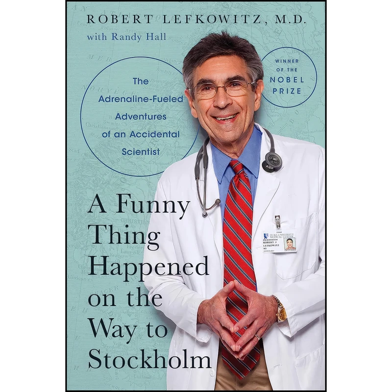 کتاب A Funny Thing Happened on the Way to Stockholm اثر جمعي از نويسندگان انتشارات Pegasus Books