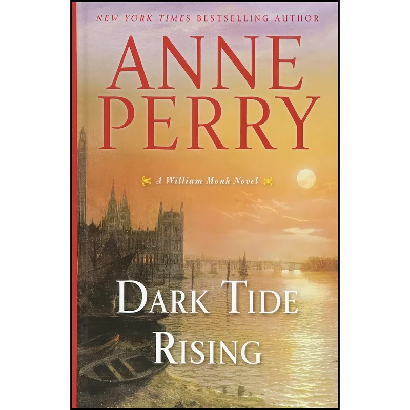 کتاب Dark Tide Rising  اثر Anne Perry انتشارات Thorndike Press Large Print