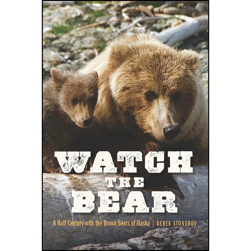 کتاب Watch the Bear اثر Derek Stonorov انتشارات Bison Books