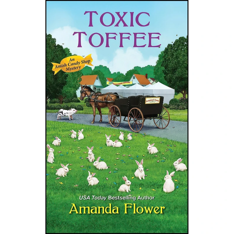 کتاب Toxic Toffee  اثر Amanda Flower انتشارات Kensington