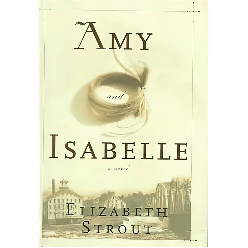 کتاب Amy and Isabelle اثر Elizabeth Strout انتشارات Random House