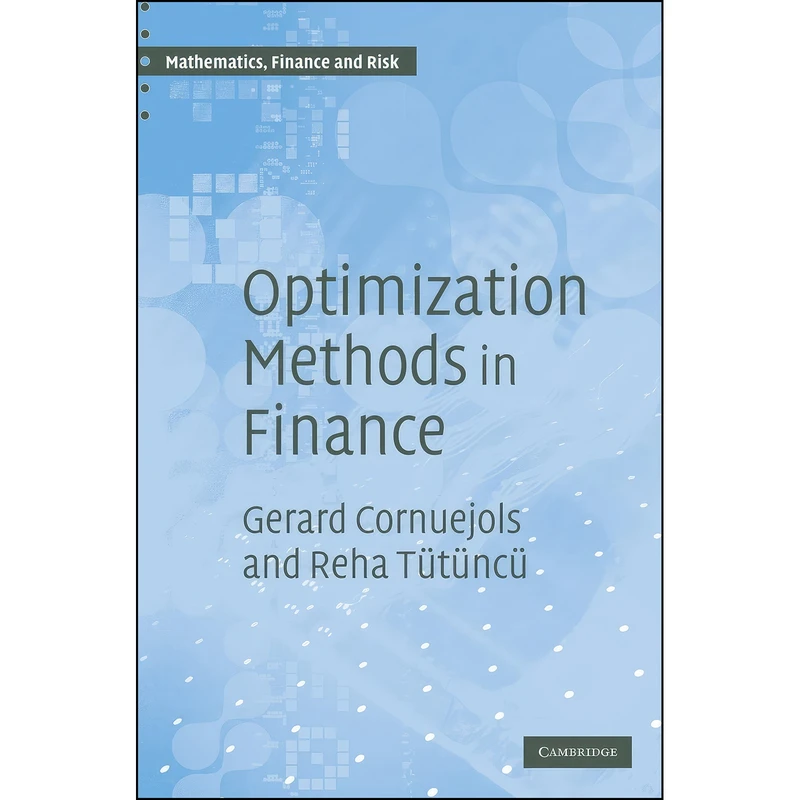 کتاب Optimization Methods in Finance اثر جمعي از نويسندگان انتشارات Cambridge University Press