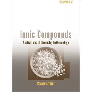 کتاب Ionic Compounds اثر Claude H. Yoder انتشارات Wiley-Interscience