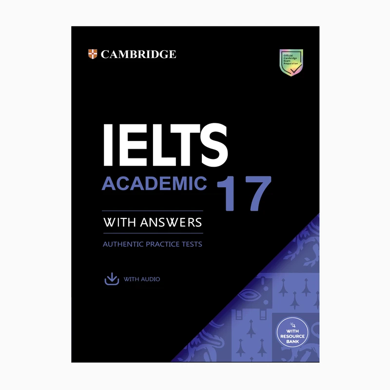 کتاب IELTS ACADEMIC 17 اثر جمعی از نویسندگان انتشارات کمبریدج