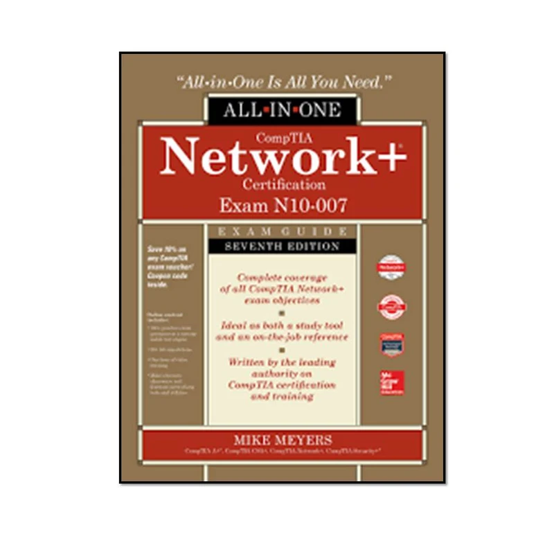 کتاب CompTIA Network+ Certification All-in-One Exam Guide, (Exam N10-007)7th Edition اثر Mike Meyers انتشارات مؤلفین طلایی 
