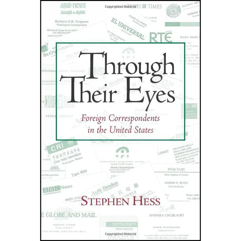 کتاب Through Their Eyes اثر Stephen Hess انتشارات Brookings Institution Press