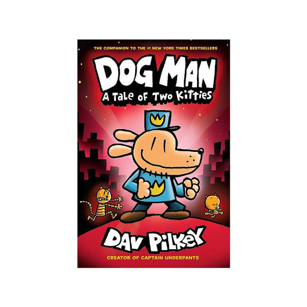 کتاب  Dog Man Vol 3 اثر  Dave Pilkey انتشارات Graphix