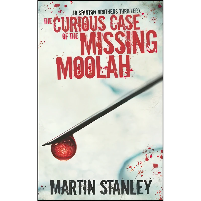 کتاب The Curious Case of the Missing Moolah  اثر Martin Stanley انتشارات تازه ها